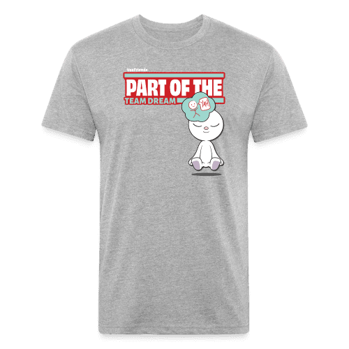 Part Of The Team Dream Character Comfort Adult Tee - heather gray