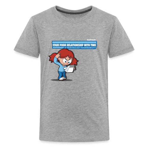 Your Poor Relationship With Time Is Your Biggest Vulnerability Character Comfort Kids Tee - heather gray