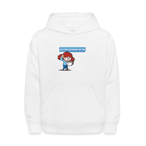 Your Poor Relationship With Time Is Your Biggest Vulnerability Character Comfort Kids Hoodie - white