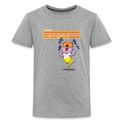 When You Live For Their Validation You Aren’t Living Character Comfort Kids Tee - heather gray