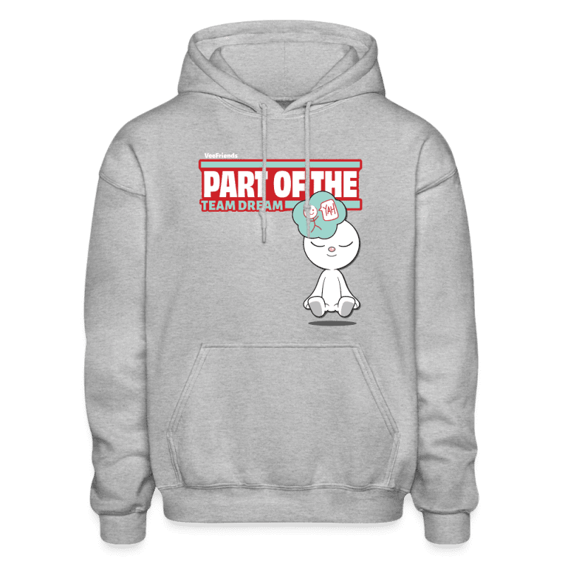 Part Of The Team Dream Character Comfort Adult Hoodie - heather gray